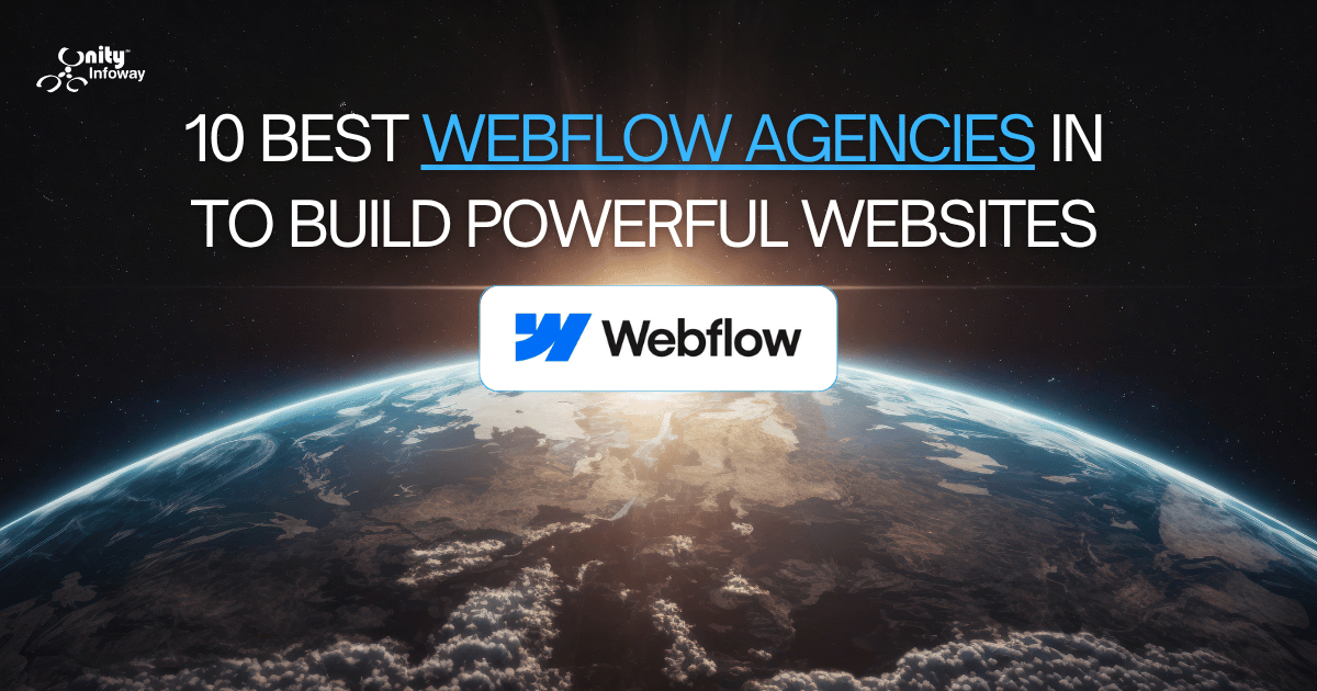 10 Best Webflow Agencies to Build Powerful Websites