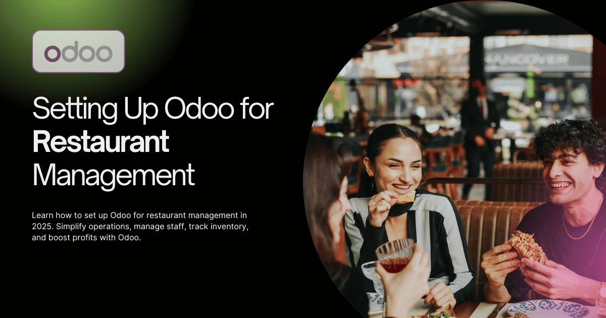 The Complete Guide to Setting Up Odoo for Restaurant Management